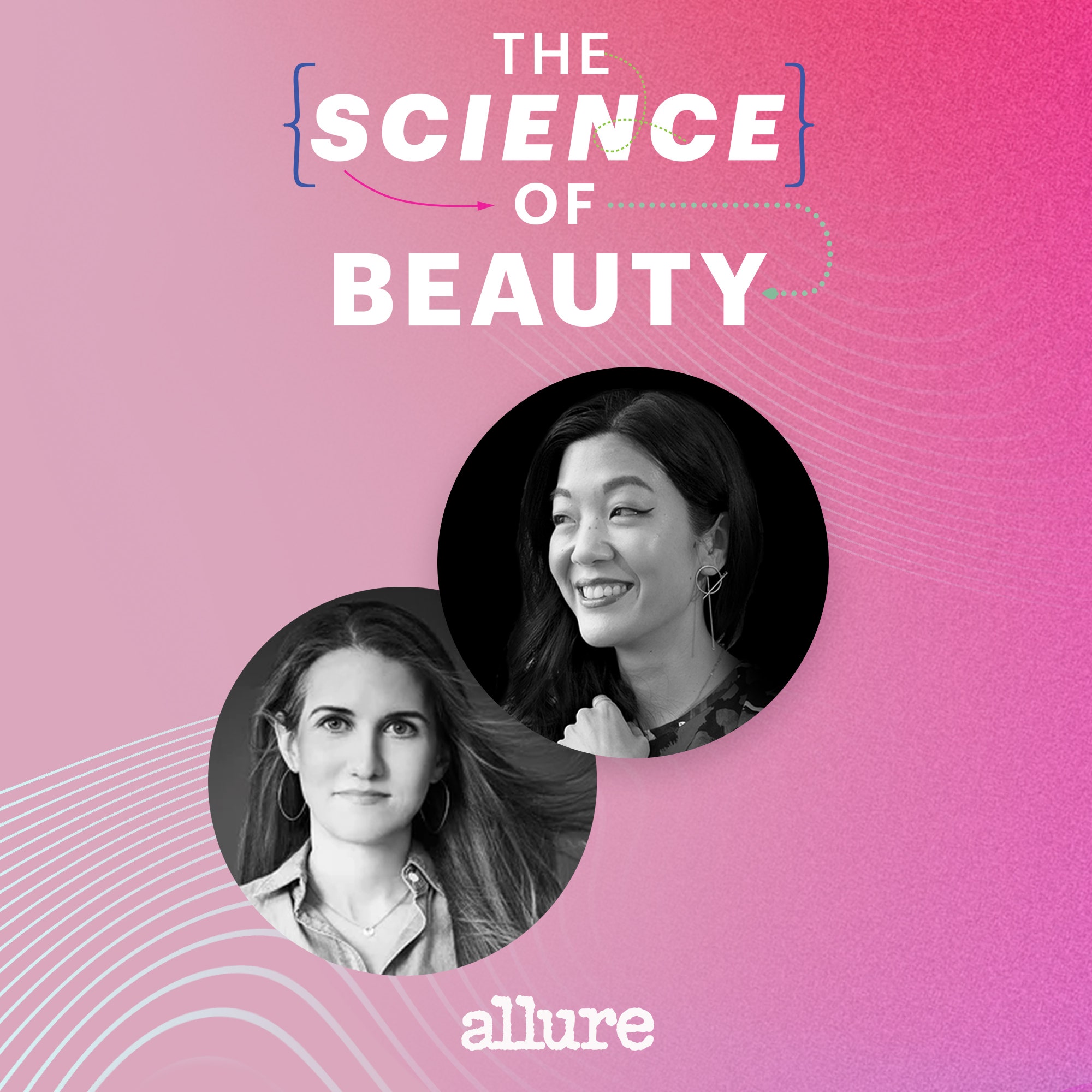 Listen to the Trailer for Allure's The Science of Beauty Podcast